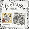 Zentangle Fabric Arts: Fabric Arts, Quilting, Embroidery (Design Originals) Increases Relaxation, Improves Focus, Enhances Creativity