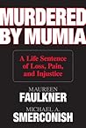 Murdered by Mumia...