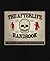 The Afterlife Handbook: A T...