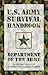 U.S. Army Survival Handbook, Revised by U.S. Department of the Army U.S. Army Survival Handbook, Revised by U.S. Department of the Army