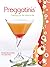 Preggatinis™: Mixology For The Mom-To-Be