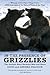 In the Presence of Grizzlie...