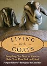 Living With Goats...