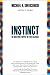 Instinct: The Man Who Stopped the 20th Hijacker
