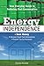 Energy Independence: Your E...