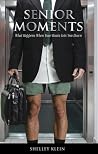 Senior Moments: What Happens When Your Brain Lets You Down Senior Moments: What Happens When Your Brain Lets You Down