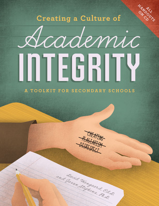 Creating a Culture of Academic Integrity: A Toolkit for Secondary Schools