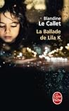 La Ballade de Lila K