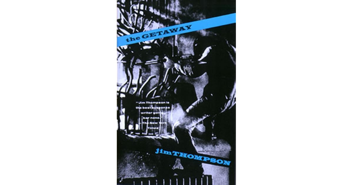 The Getaway by Jim Thompson
