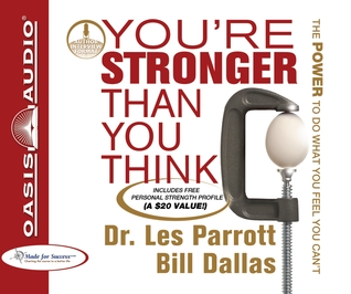 You're Stronger Than You Think: The Power to Do What You Feel You Can't (Audio CD)
