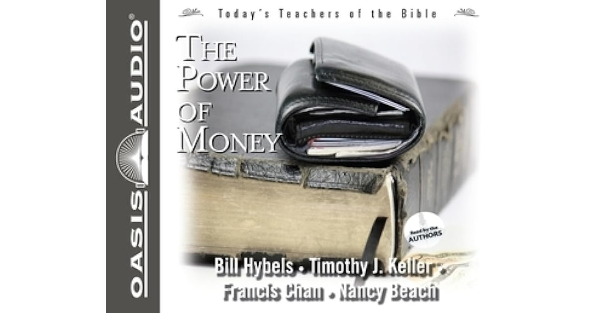 The Power of Money by Bill Hybels