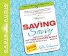Saving Savvy by Kelly Hancock