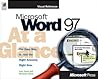 Microsoft Word 97 At a Glance (At a Glance (Microsoft)) Microsoft Word 97 At a Glance (At a Glance (Microsoft))