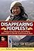 Disappearing Peoples?: Indigenous Groups and Ethnic Minorities in South and Central Asia