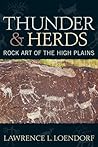 Thunder and Herds by Lawrence L. Loendorf Thunder and Herds by Lawrence L. Loendorf