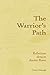 The Warrior’s Path: Reflect...
