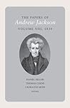 The Papers of Andrew Jackson, Volume 8: 1830 The Papers of Andrew Jackson, Volume 8: 1830