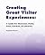 Creating Great Visitor Expe...