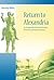 Return to Alexandria: An Et...