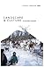 Landscape and Culture in No...