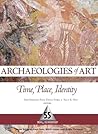 Archaeologies of ...