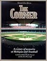 The Corner: A Century of Memories at Michigan and Trumbull