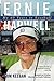 Ernie Harwell: My 60 Years ...