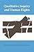 Qualitative Inquiry and Human Rights (International Congress of Qualitative Inquiry Series)
