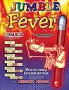 Jumble® Fever (Jumbles®) Jumble® Fever (Jumbles®)