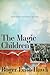 The Magic Children