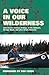 A Voice in Our Wilderness by John Husar