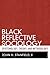 Black Reflective Sociology: Epistemology, Theory, and Methodology