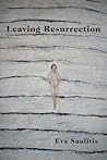 Leaving Resurrection