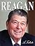 Ronald Reagan: A Tribute