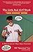 The Little Red Sox Book: A Revisionist Red Sox History