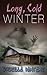 Long, Cold Winter