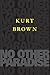 No Other Paradise