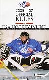 2005-2007 Official Rules of USA Inline Hockey 2005-2007 Official Rules of USA Inline Hockey