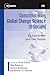 Communicating Global Change Science to Society: An Assessment and Case Studies (Volume 68) (Scientific Committee on Problems of the Environment (SCOPE) Series)