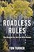 Roadless Rules: The Struggl...