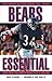 Bears Essential: Everything...