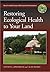 Restoring Ecological Health...