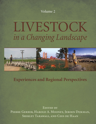 Livestock in a Changing Landscape, Volume 2: Experiences and Regional Perspectives (Paperback)