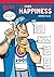 The Cubs Fan's Guide to Happiness by George   Ellis