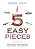 5 Easy Pieces: The Impact o...