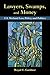 Lawyers, Swamps, and Money by Royal C Gardner
