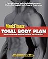 Total Body Plan: The Ultimate Guide to Building Muscle and Losing Fat Total Body Plan: The Ultimate Guide to Building Muscle and Losing Fat