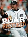 Roar Restored: Detroit Tigers ‘06