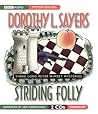 Striding Folly by Dorothy L. Sayers