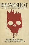 Breakshot: A Life...